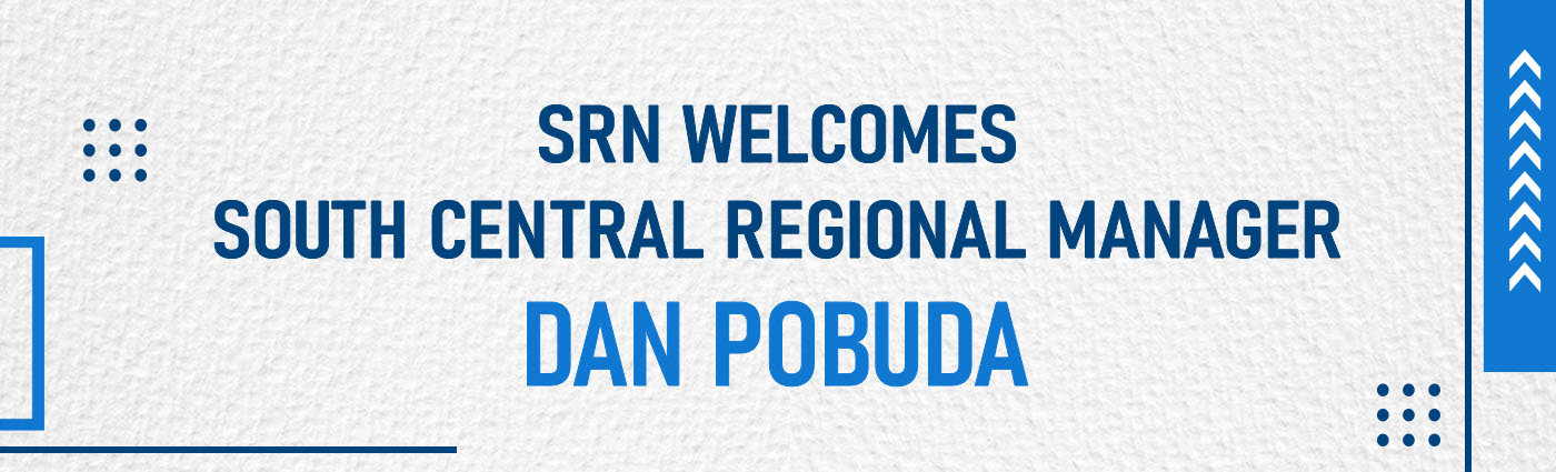 Banner - SRN Welcomes South Central Regional Manager